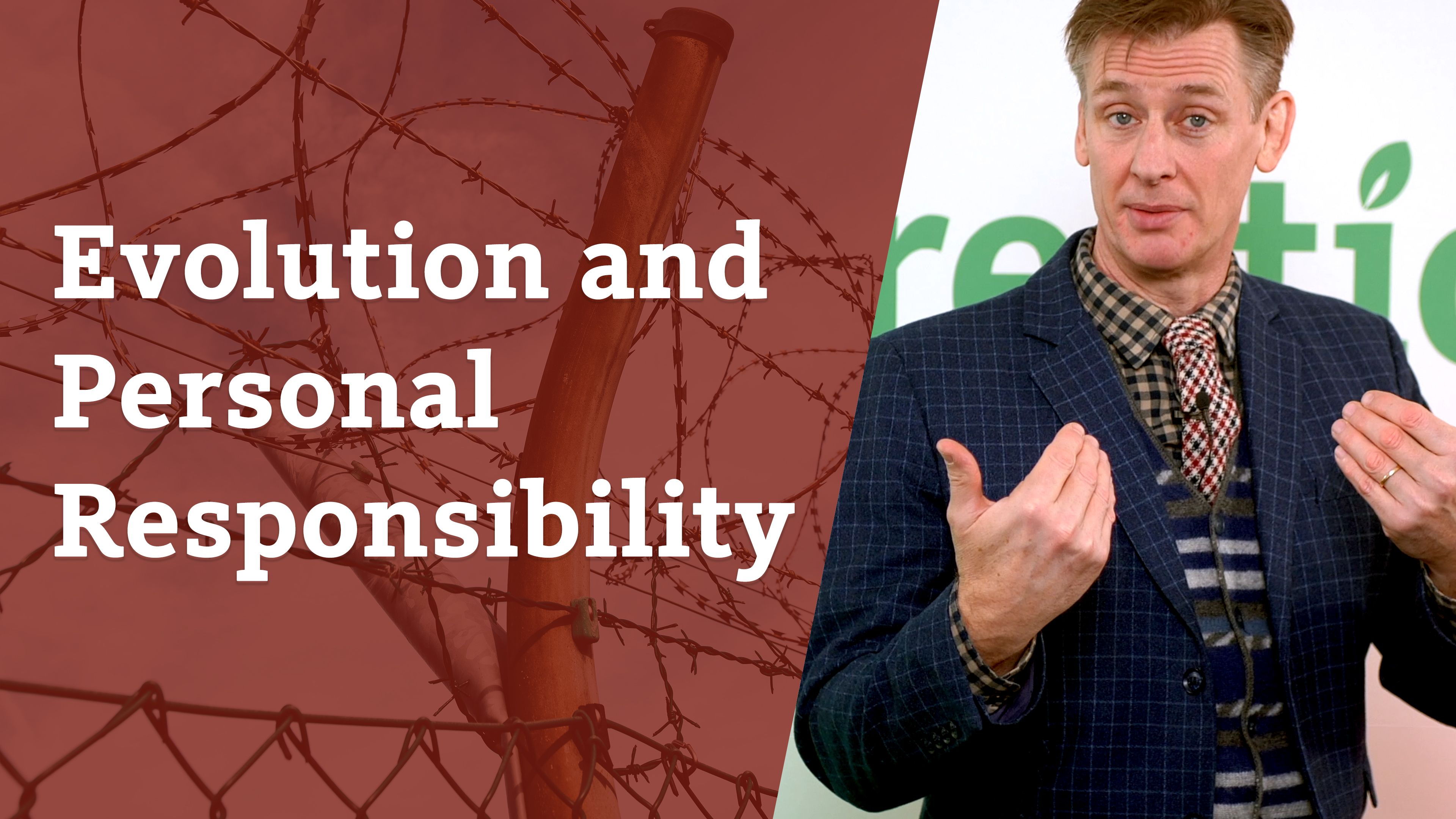 S4E15 Evolution and Personal Responsibility