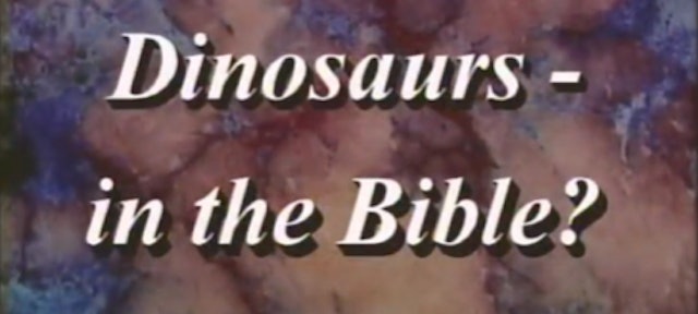 Dinosaurs—in the Bible? Part 2