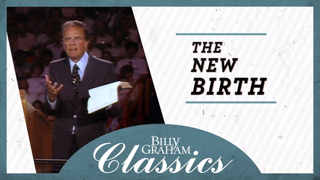 Billy Graham - 1982 - Boise ID: The New Birth