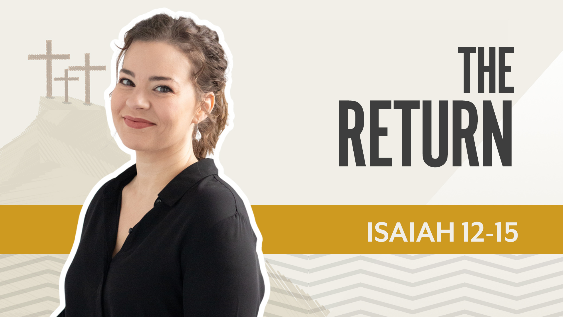 The Return; Isaiah 12-15