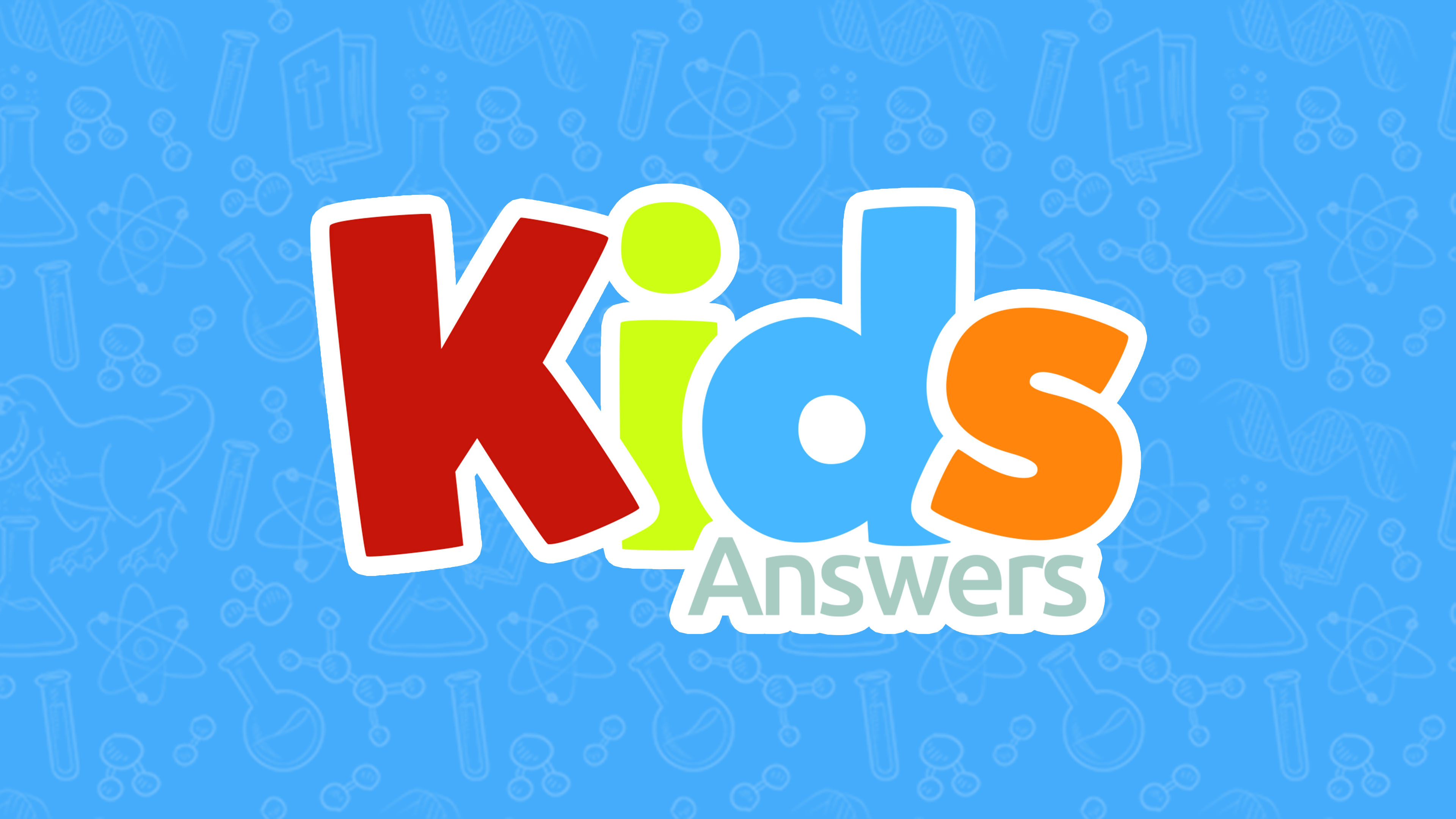 Kids Answers