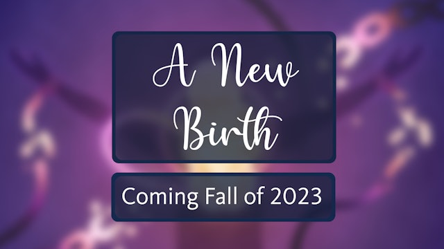 January 2025: A New Birth
