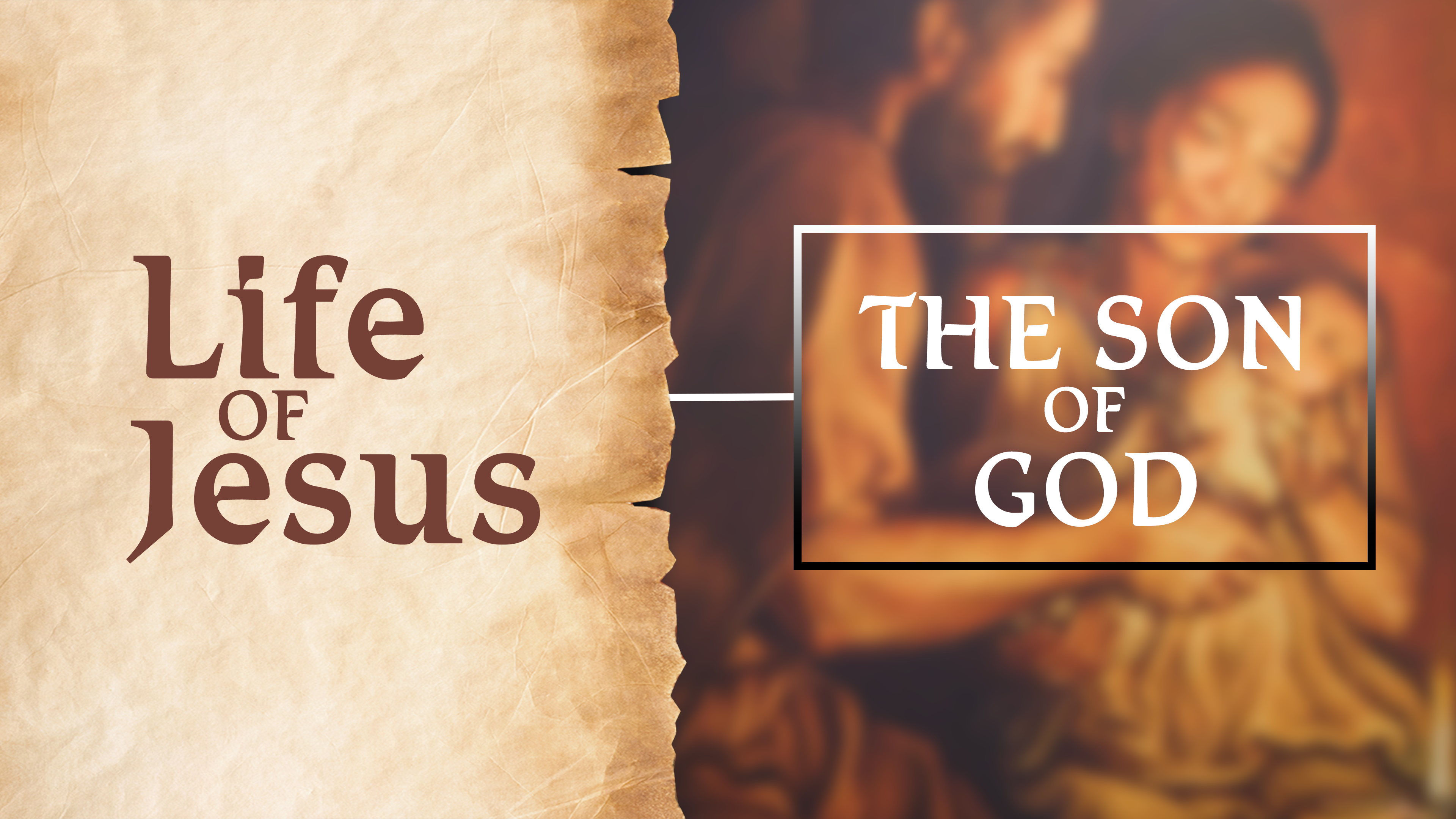 December 2022: The Son of God