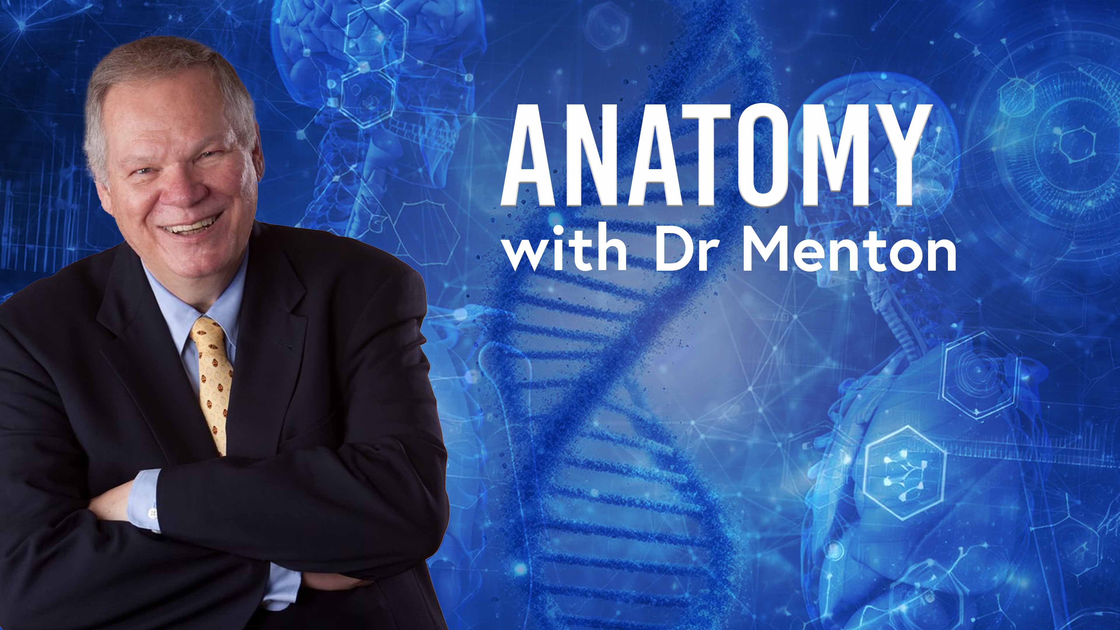 Anatomy with Dr. Menton
