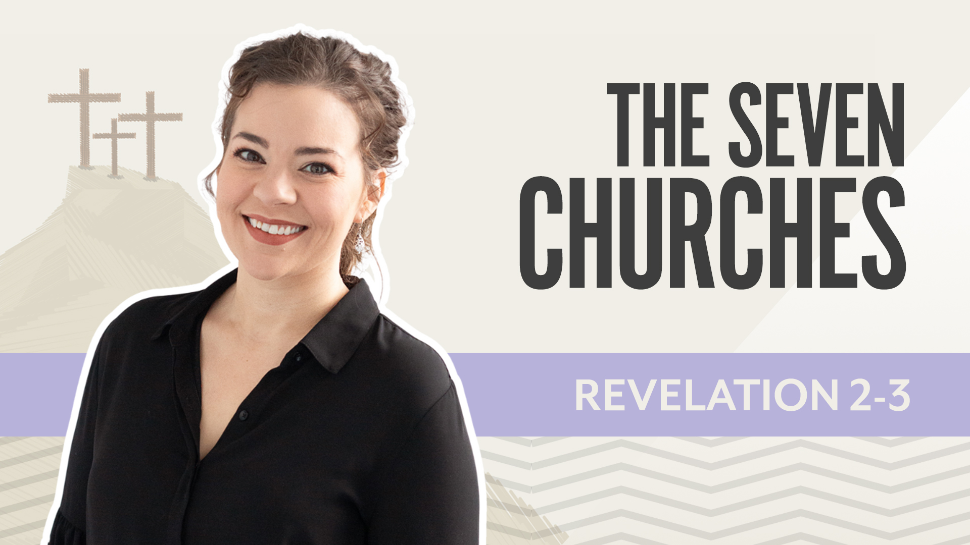 The Seven Churches; Revelation 2-3