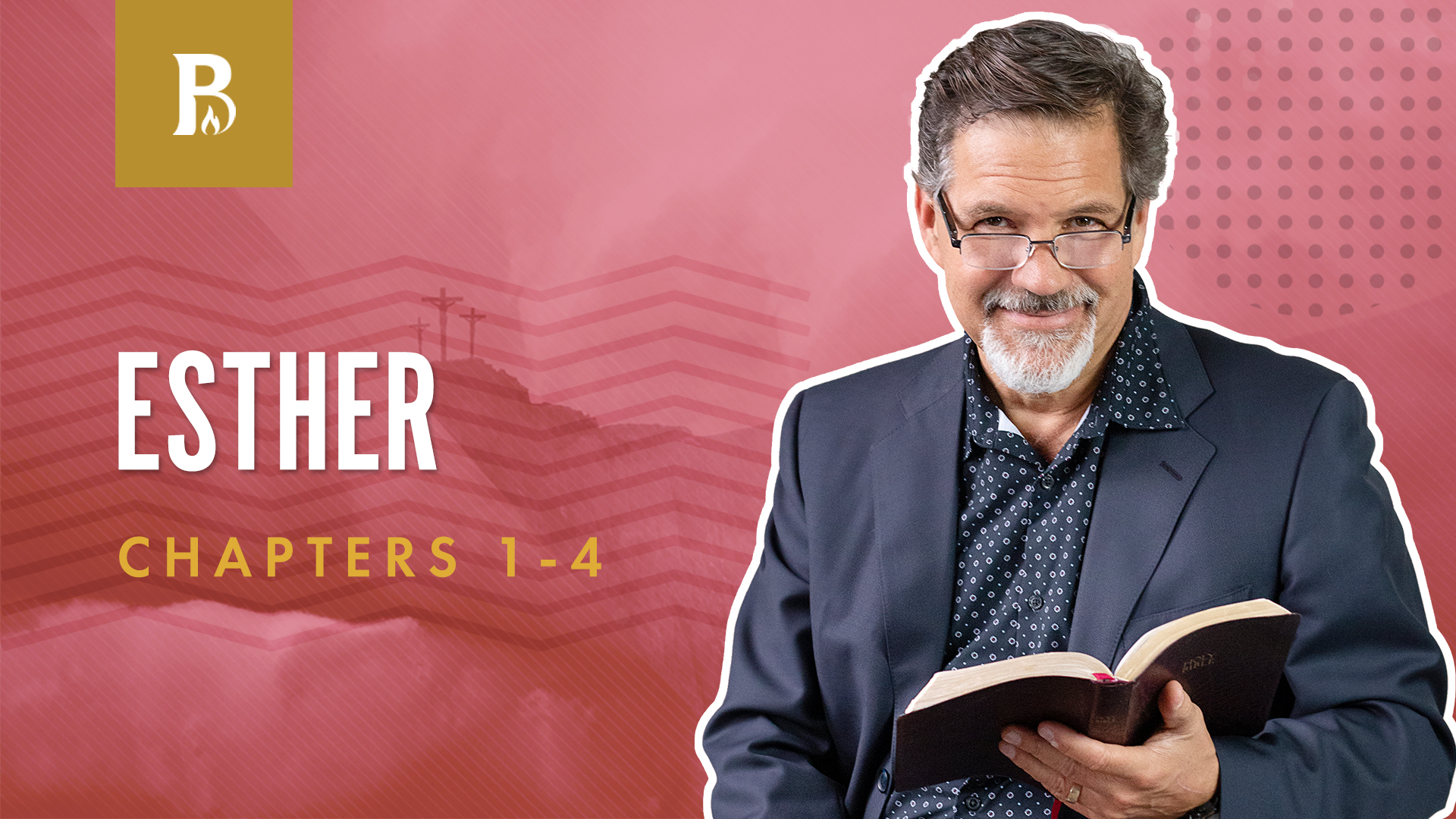 For Such a Time; Esther 1-4