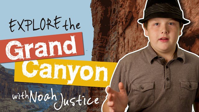 S1E1 Explore the Grand Canyon