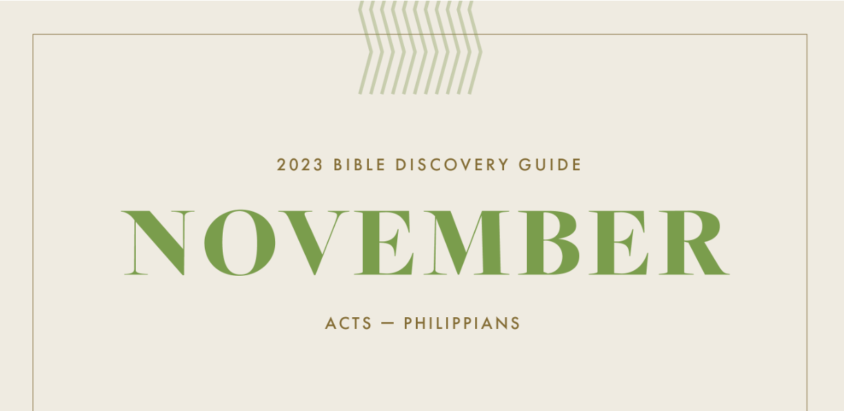 November 2023 Bible Discovery Guide: Acts - Philippians