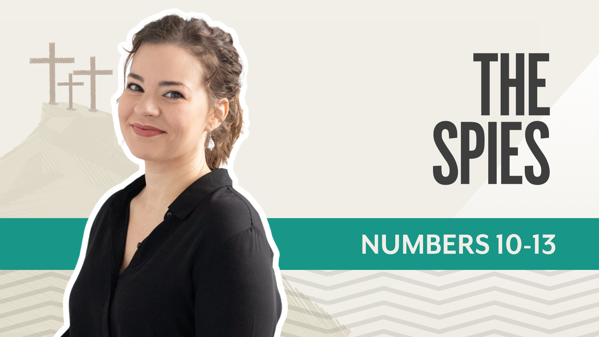 The Spies; Numbers 10-13