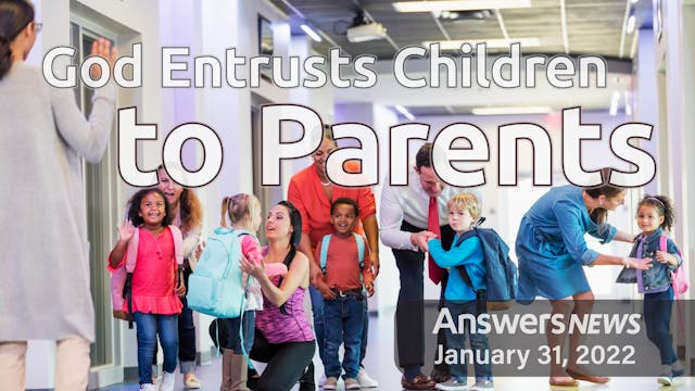 1/31 God Entrusts Children to Parents