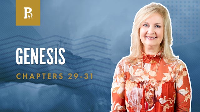 The Lonely Woman; Genesis 29-31