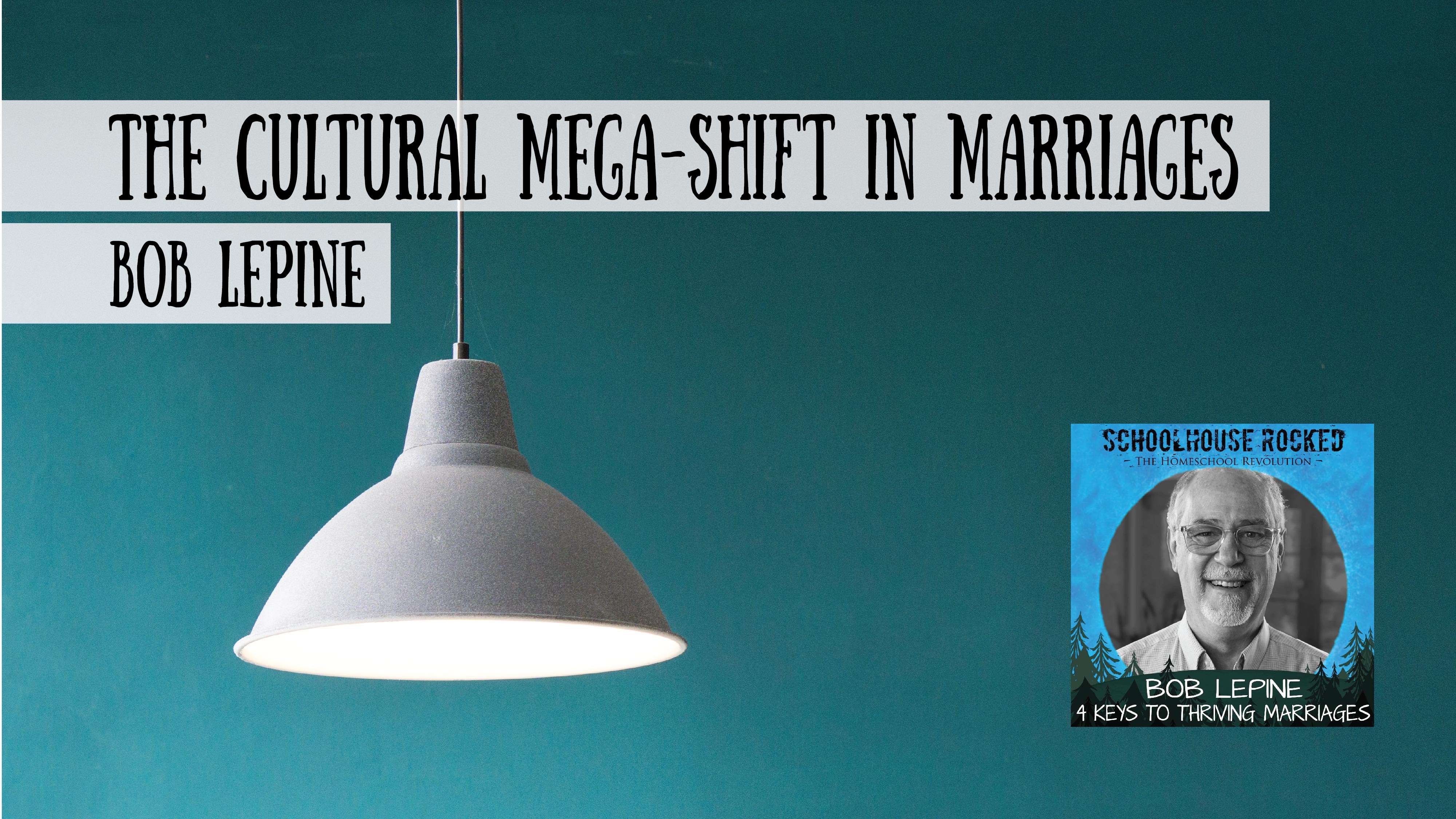 The Cultural Mega-Shift in Marriage