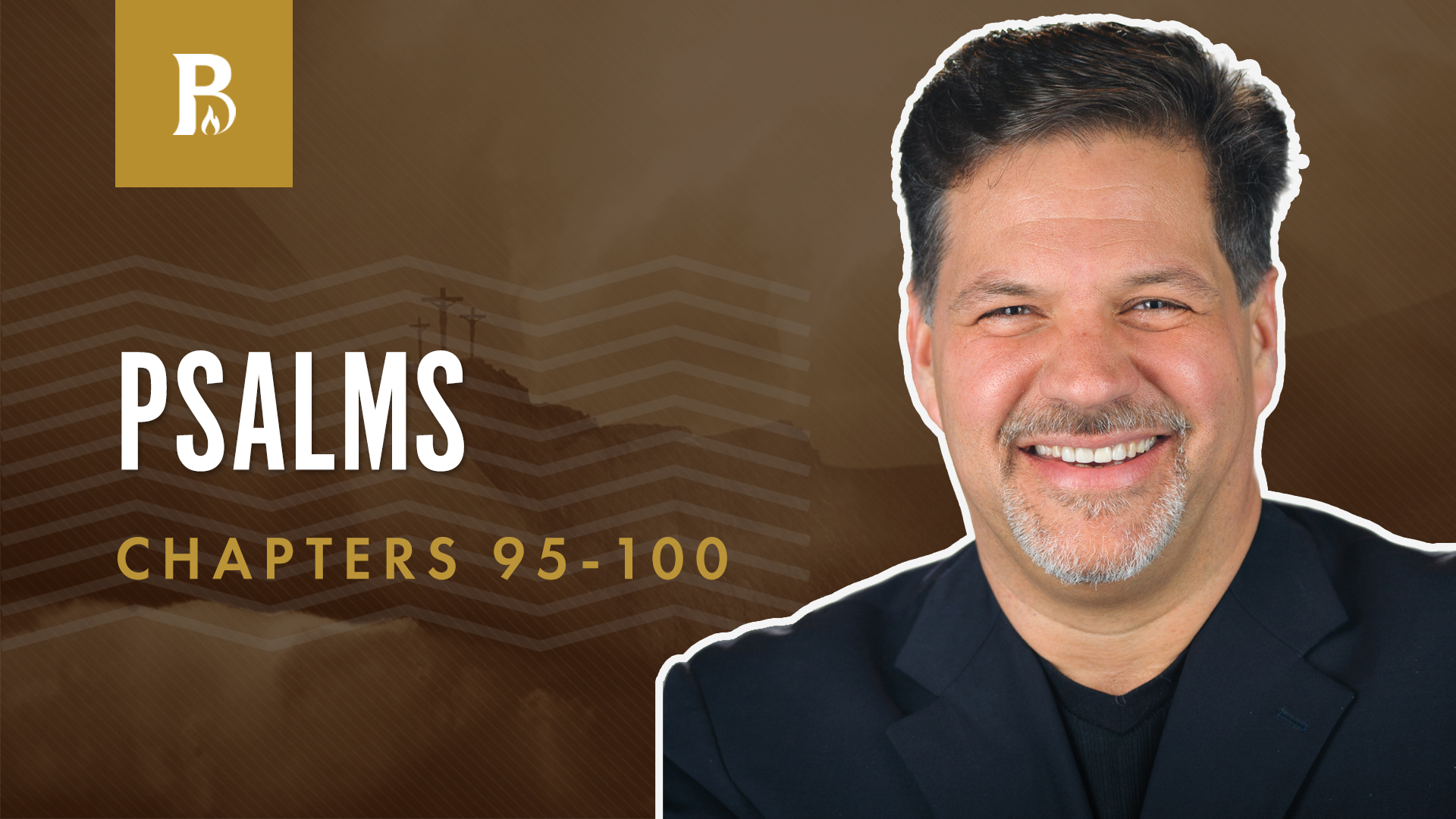 Sing Praise To God!; Psalms 95-100