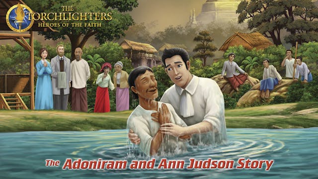 The Adoniram Judson Story