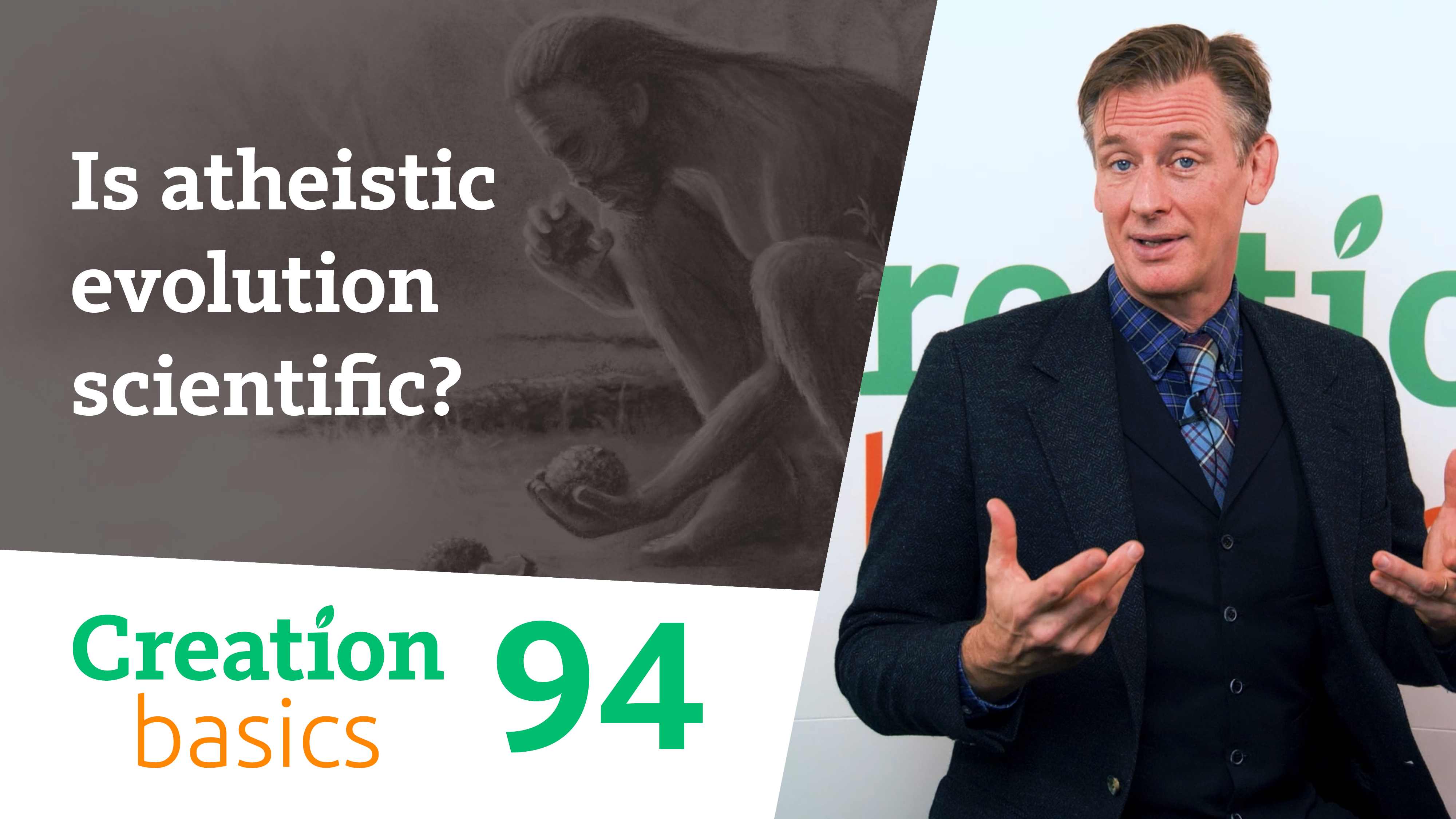 S1E94 Is atheistic evolution scientific?