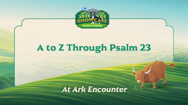 A to Z through Psalm 23