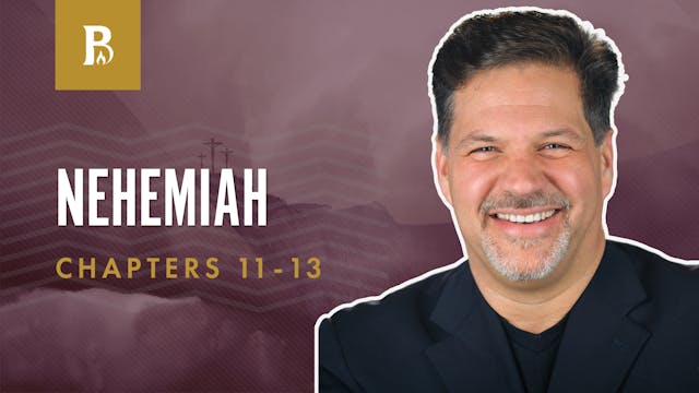 Living in Jerusalem; Nehemiah 11-13
