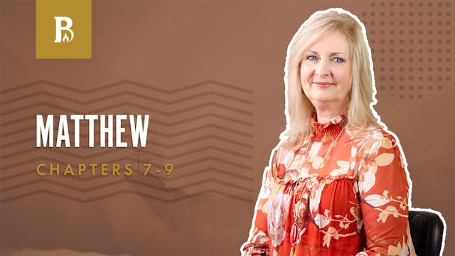 Others; Matthew 7-9