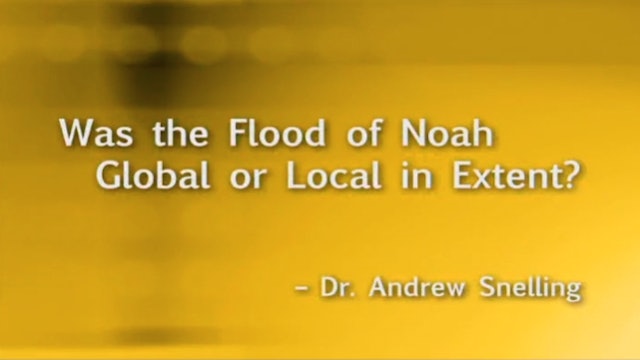 Was the Flood of Noah Global or Local in Extent?
