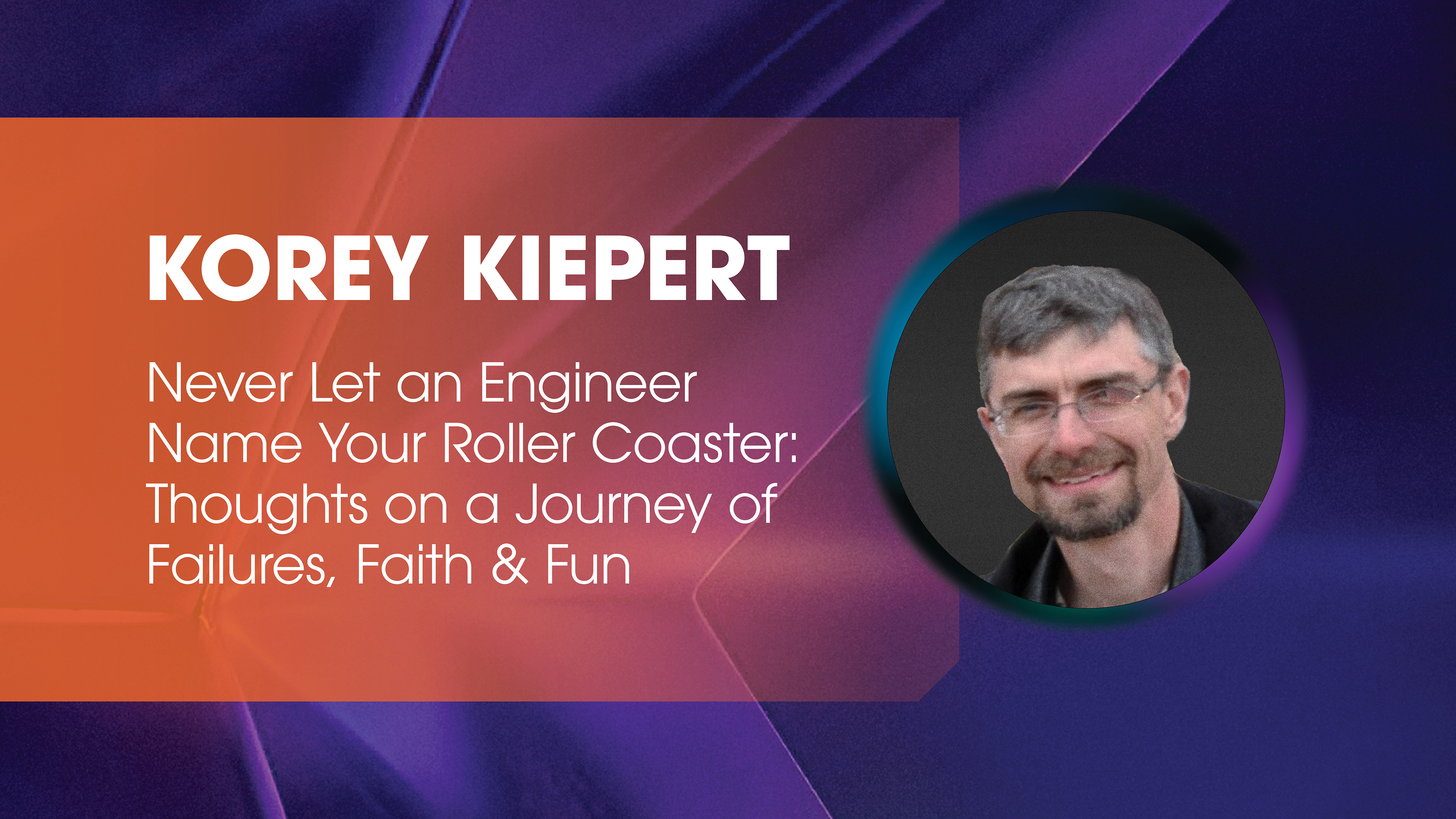 Korey Kiepert: Thoughts On a Journey of Failures, Faith, and Fun