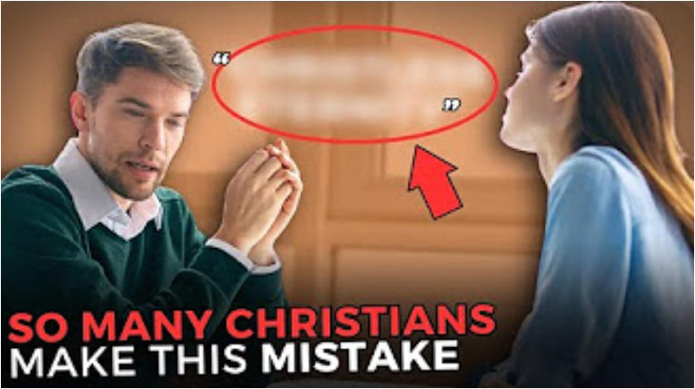 NEVER Say This if You Want Loved ones to Come to Christ