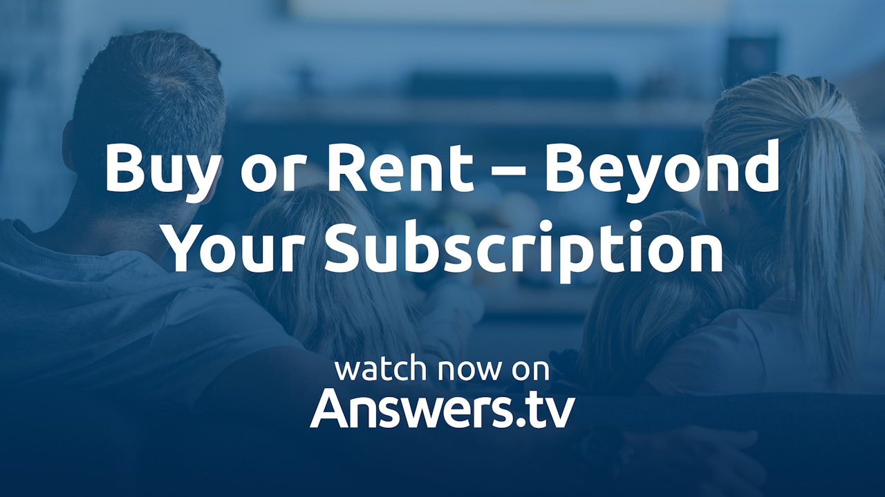 Buy or Rent - Beyond Your Subscription