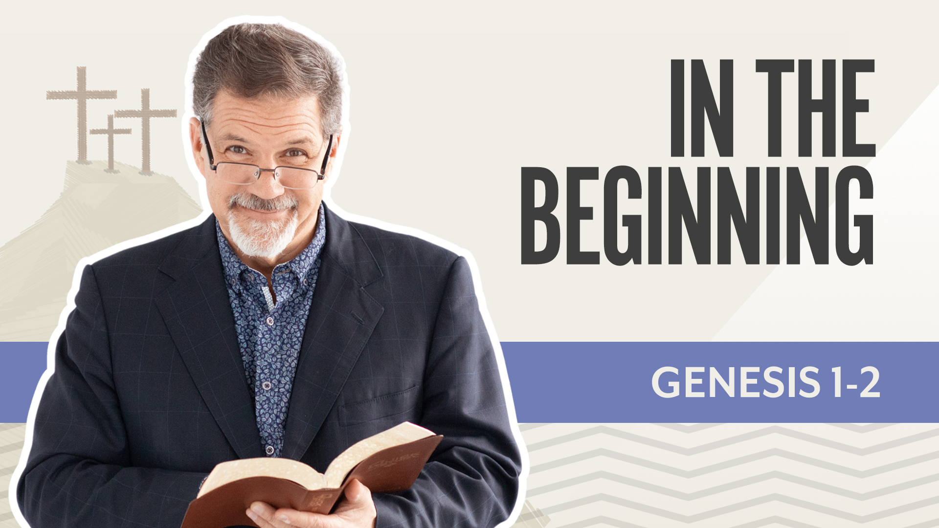 In the Beginning; Genesis 1-2
