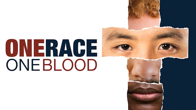 One Race, One Blood: Biblical and Scientific Answers
