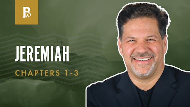 The Call; Jeremiah 1-3