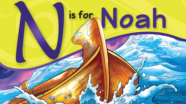 N is for Noah