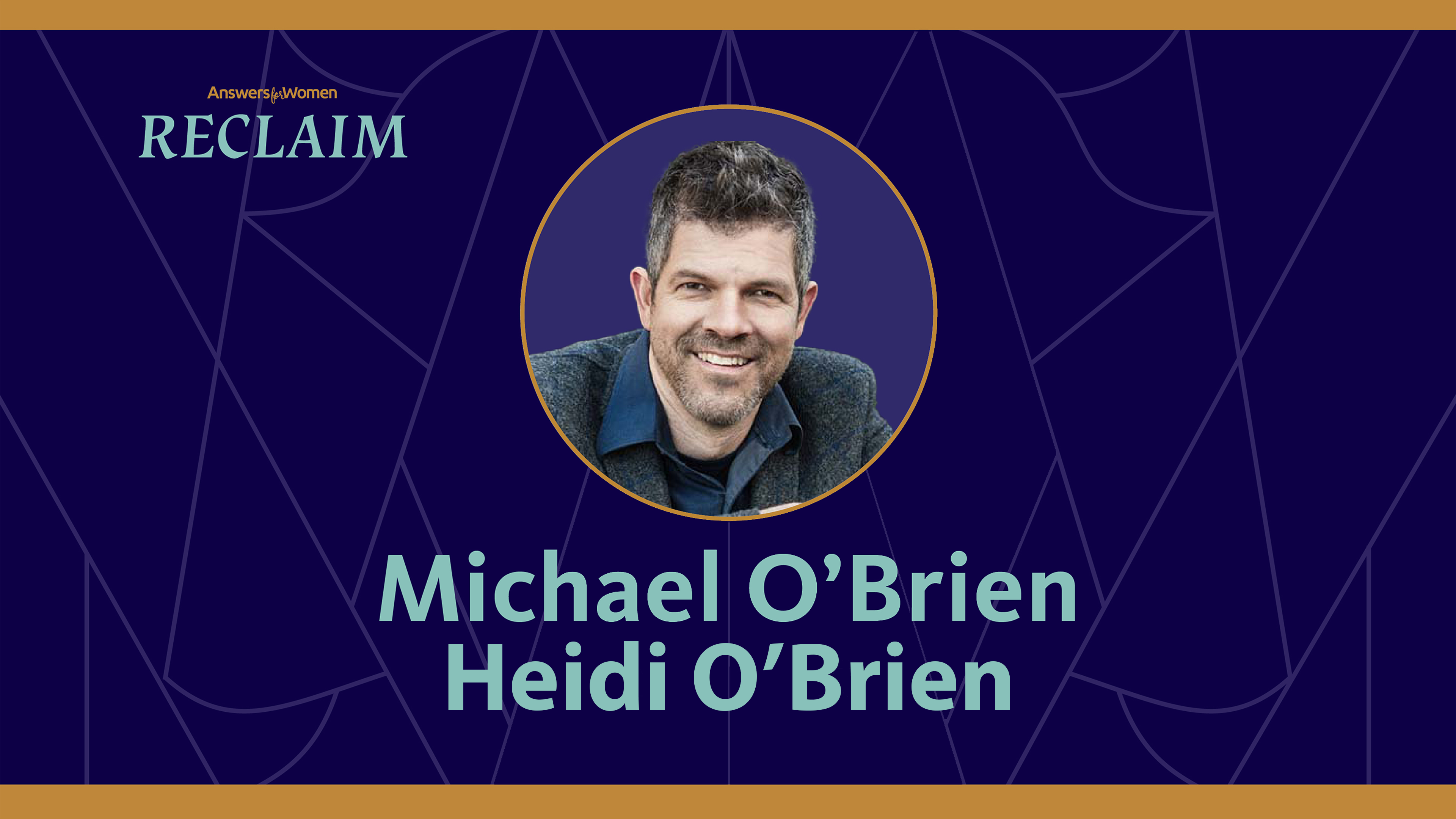 Michael and Heidi OBrien: Strengthening Marriage Through Trials