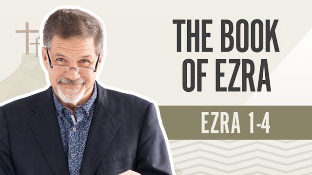 The Book of Ezra; Ezra 1-4