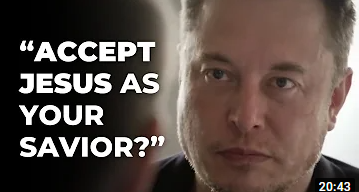 Is Elon Musk a Christian Now? Listen to His Answer