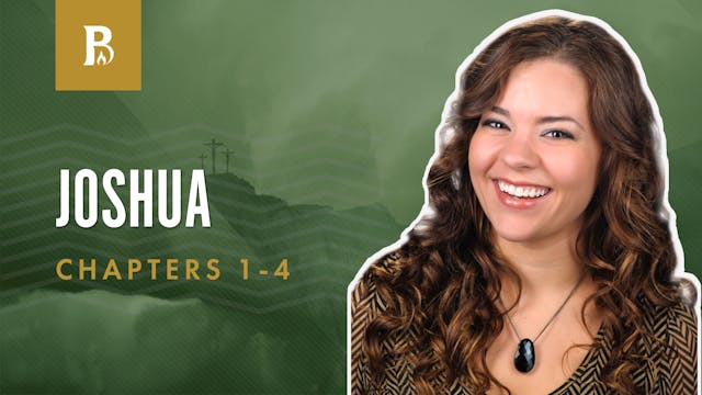 The Prostitute; Joshua 1-4