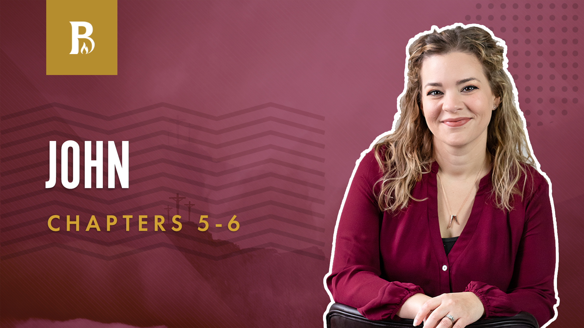 The Claims of Christ; John 5-6