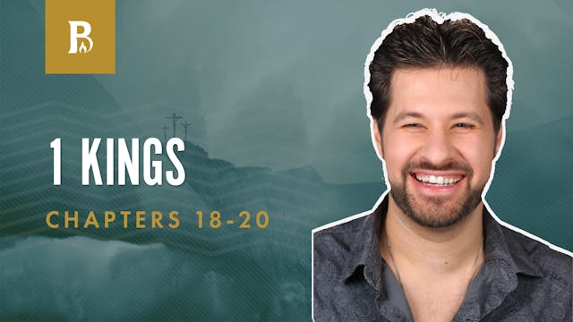 Israel vs. Syria; 1 Kings 18-20
