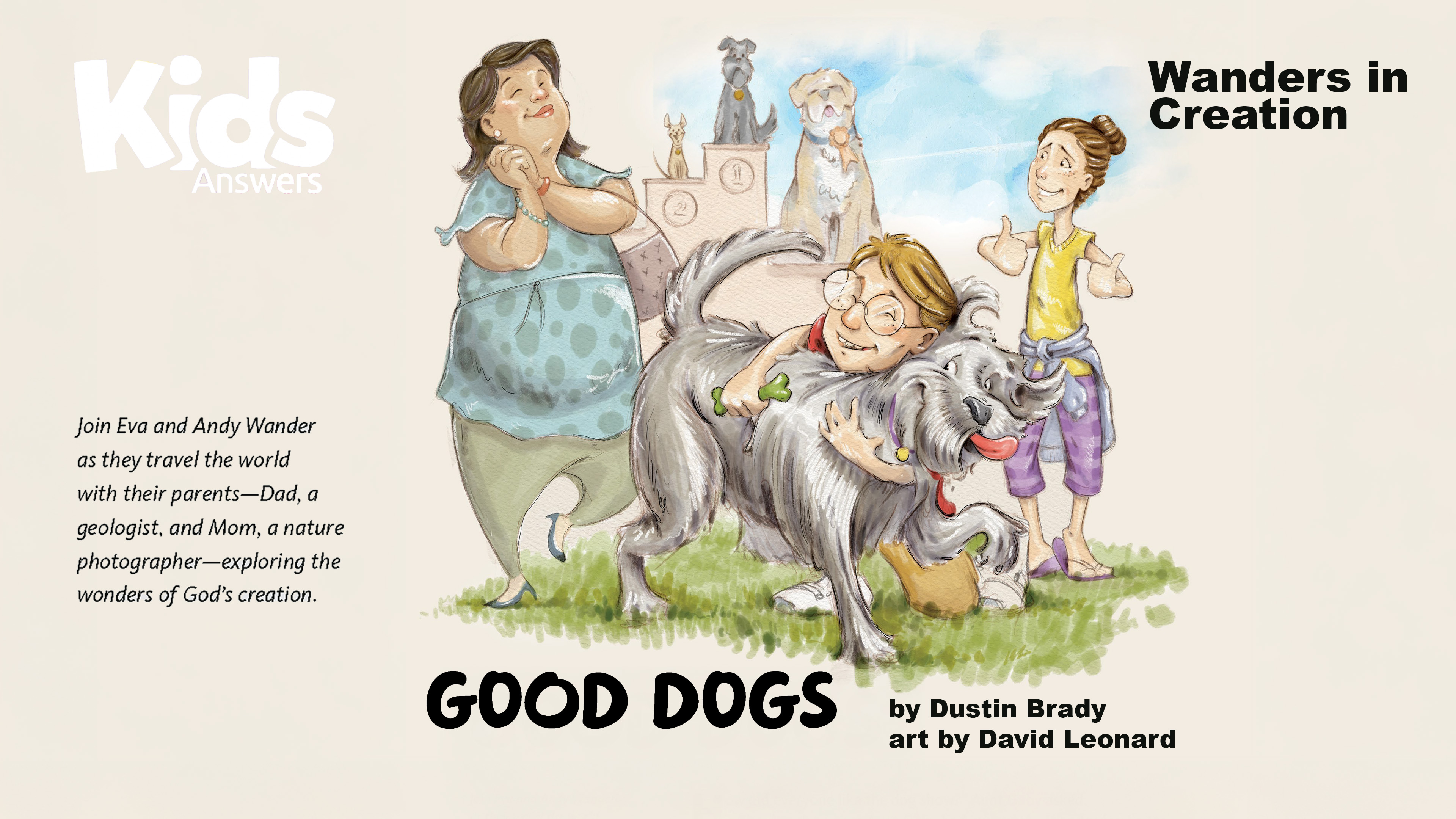 Wanders in Creation: Good Dogs (Kids Answers Audio Article)