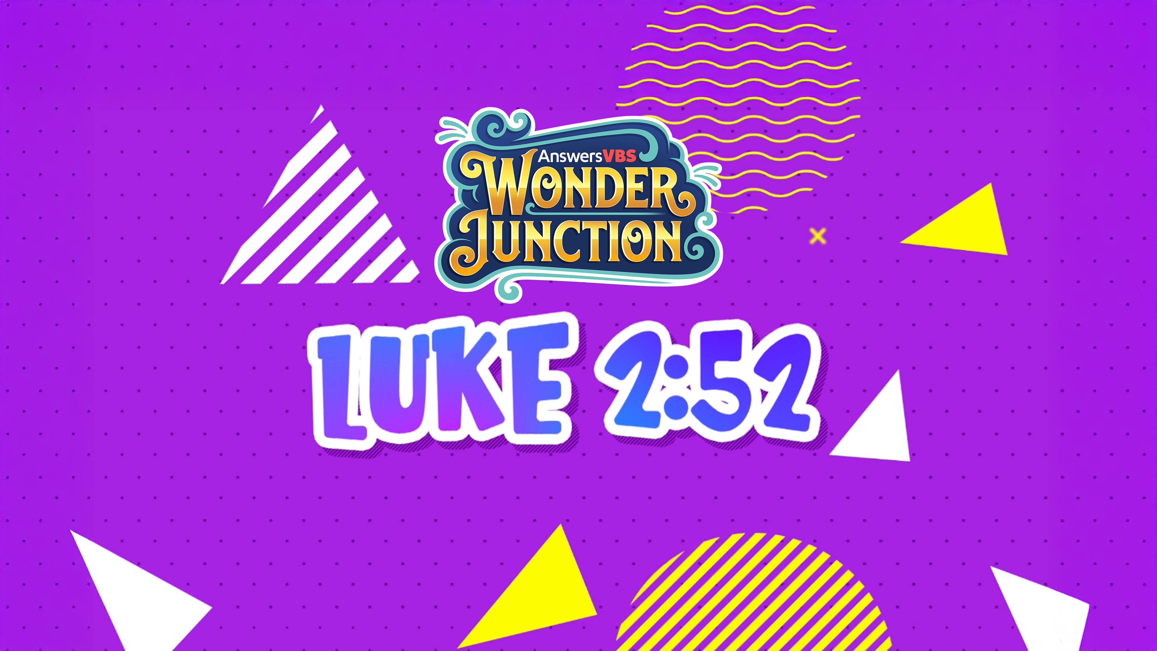 KJV Luke 2:52 (Memory Verse - Lyrics)