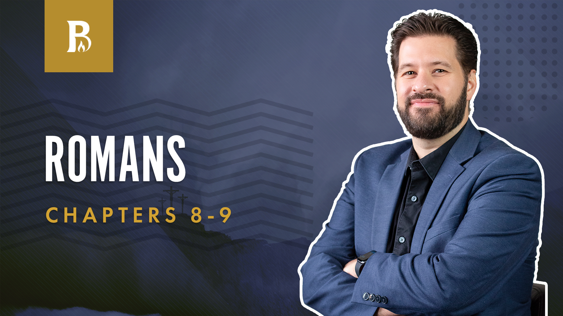 The Glorious Future; Romans 8-10