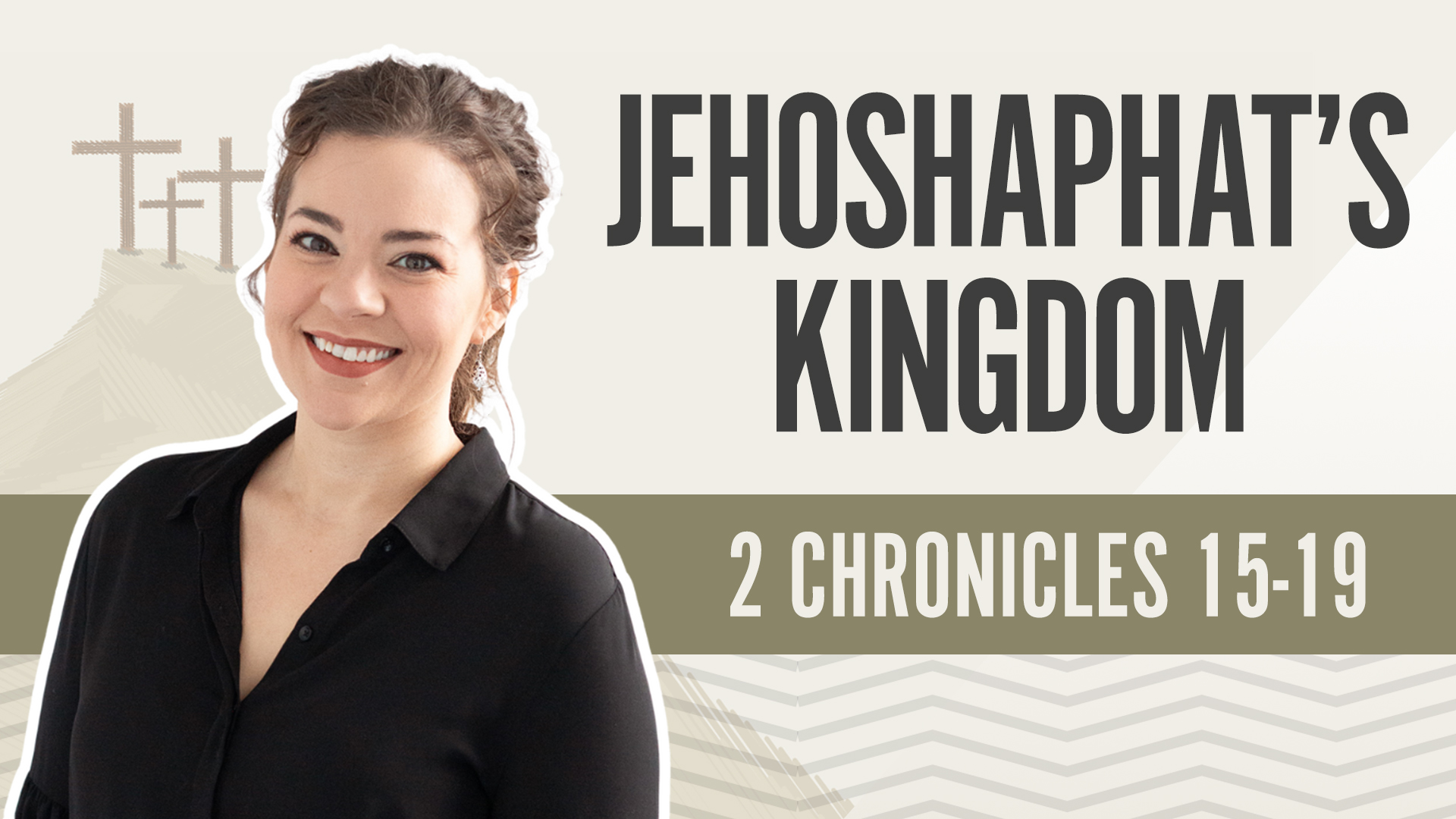 Jehoshaphat's Kingdom; 2 Chronicles 15-19