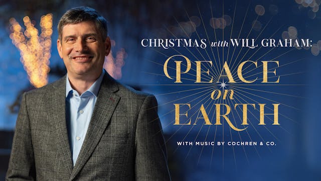 Christmas with Will Graham: Peace on ...