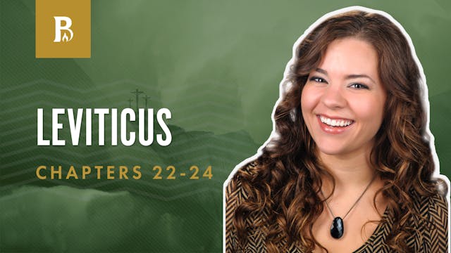 God's Feasts; Leviticus 22-24