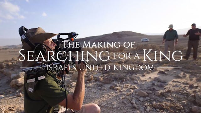 The Making of Searching For a King