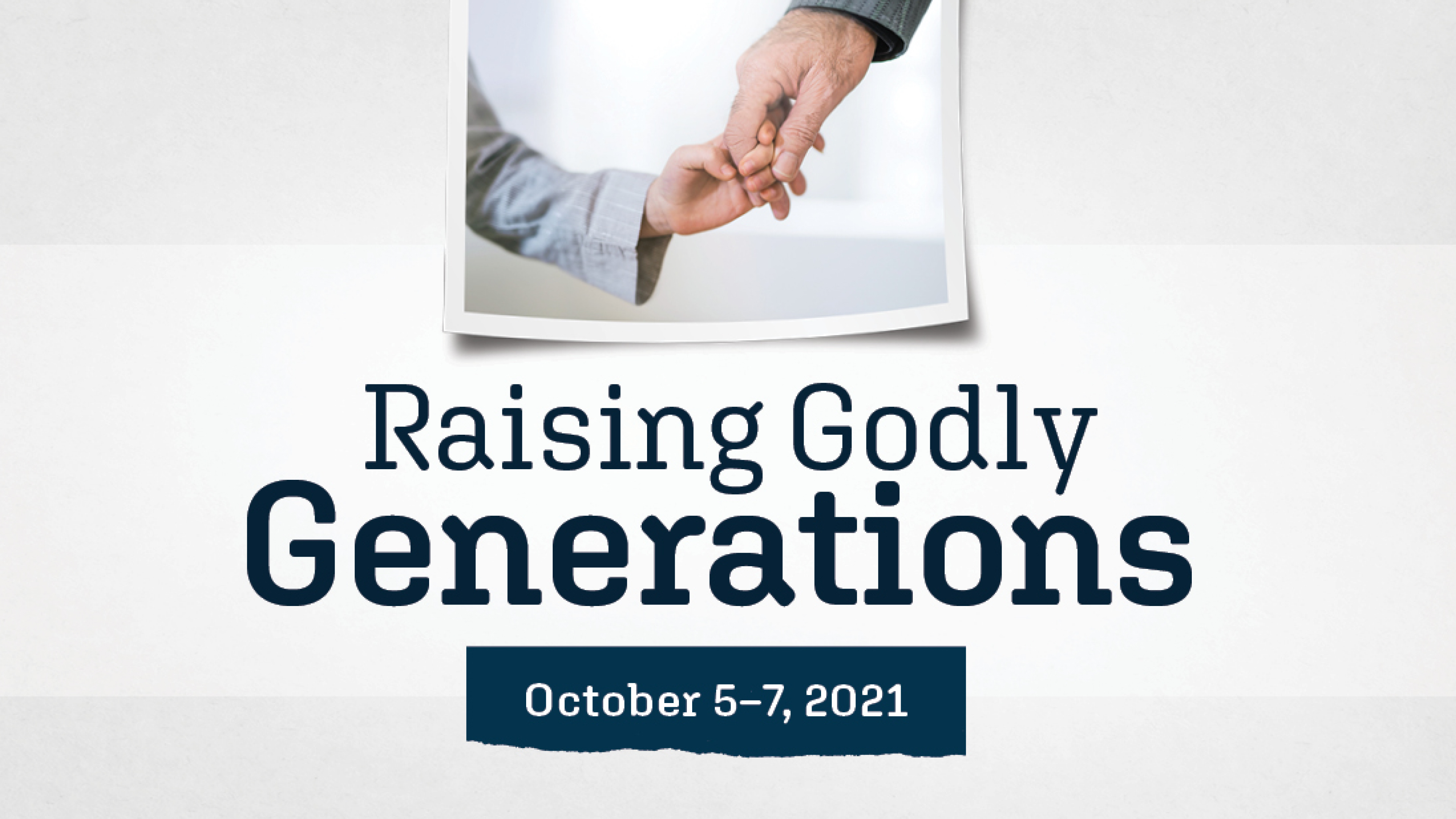 Answers for Pastors Conference 2021: Raising Godly Generations