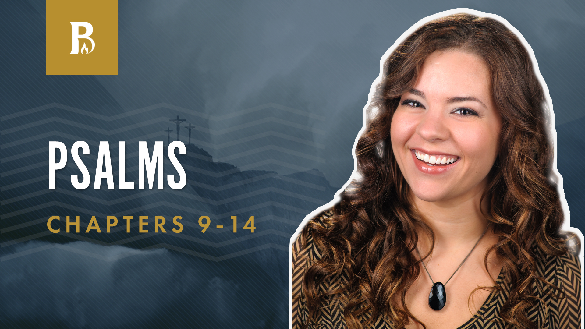 Faith & Righteousness; Psalms 9-14