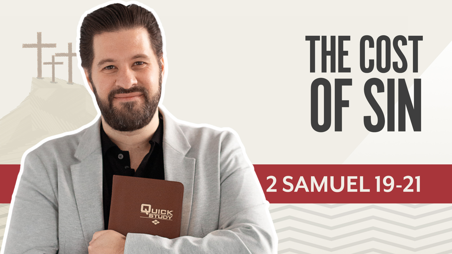 The Cost of Sin; 2 Samuel 19-21