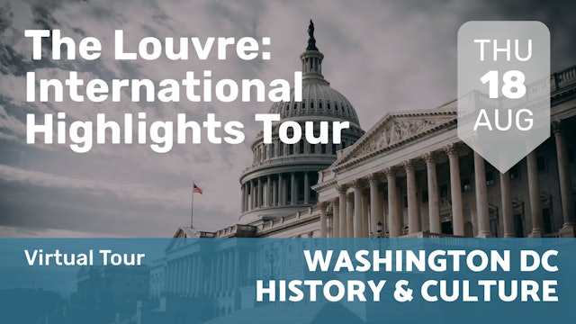2022.08.18 | The Louvre: International Highlights Tour