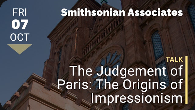 2022.10.07 | The Judgement of Paris: The Origins of Impressionism