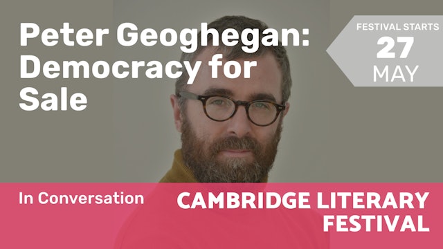 2022.06.05 | Peter Geoghegan: Democracy for Sale
