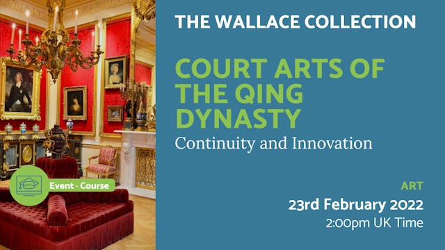 2022.02.23 | Court Arts of the Qing D...